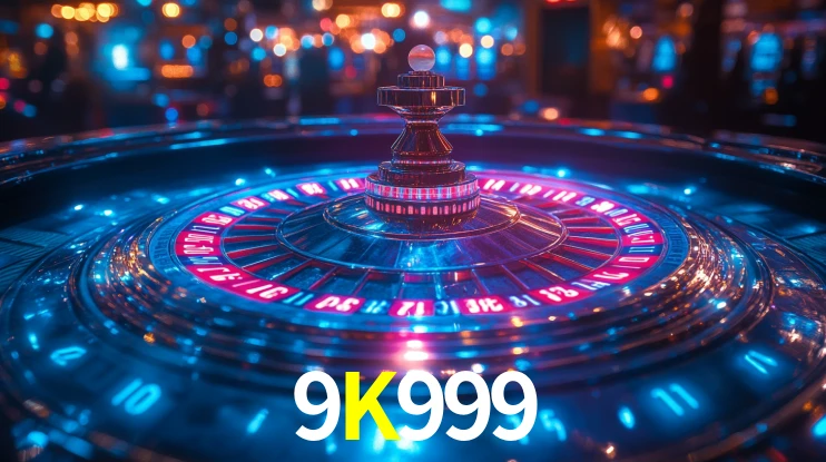 9K999,9K999 Bet