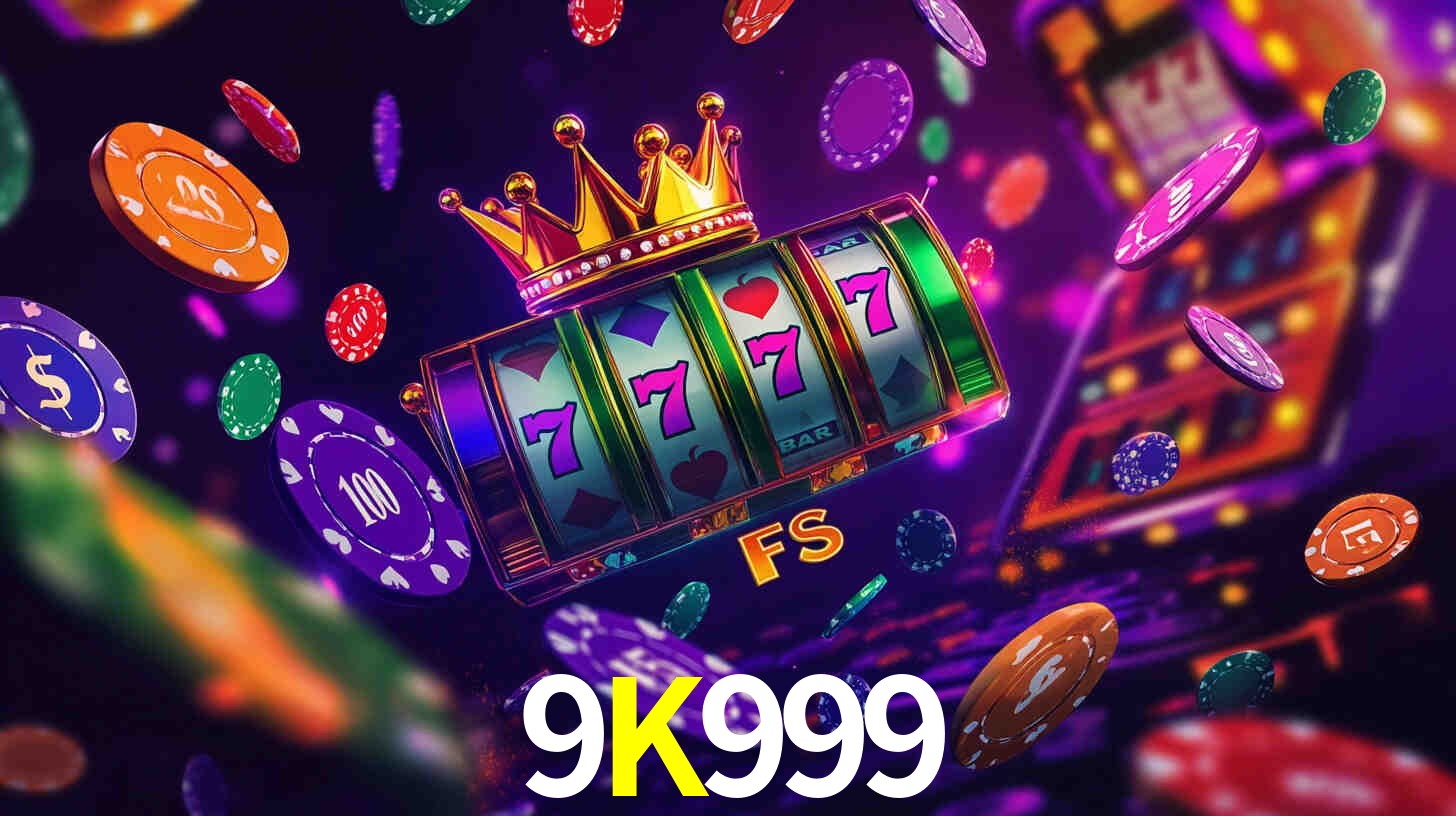 Welcome Bonus 9K999